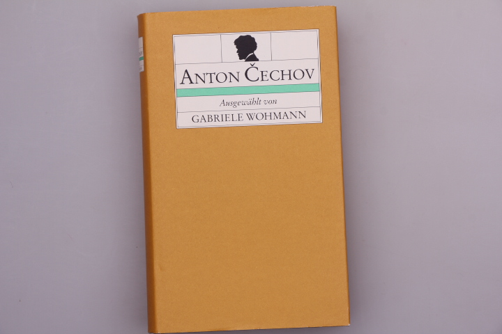 ANTON CECHOV. - Hrsg.]: Wohmann Gabriele
