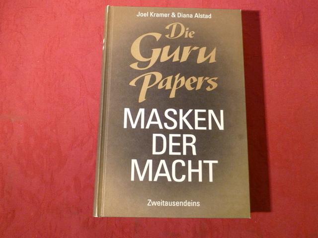 Die Guru Papers: Masken der Macht