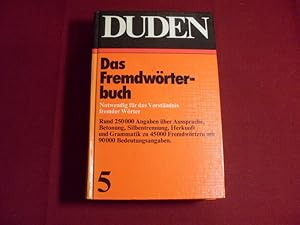 DAS FREMDWÖRTERBUCH. Notwendig für das Verständnis fremder Wörter