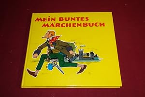 MEIN BUNTES MÄRCHENBUCH.