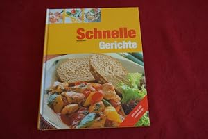 SCHNELLE GERICHTE.