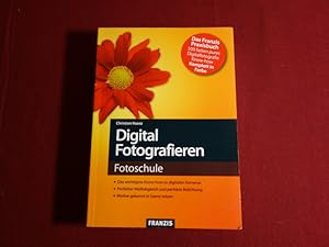 HANDBUCH DIGITALE FOTOGRAFIE. Fotoschule