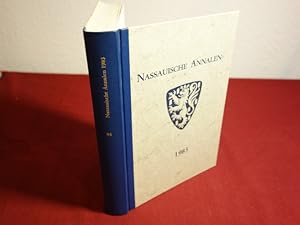 NASSAUISCHE ANNALEN. Jahrbuch des Vereins für Nassauische Altertumskunde und Geschichtsforschung ...