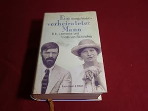 EIN VERHEIRATETER MANN. D. H. Lawrence und Frieda von Richthofen