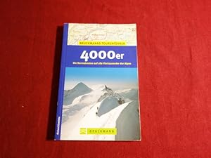 4000ER. Die Normalrouten auf alle Viertausender in den Alpen