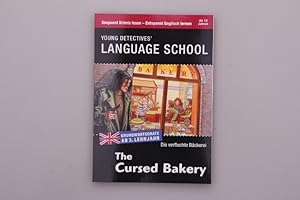 THE CURSED BAKERY. Gespannt Krimis lesen - Entspannt Englisch lernen