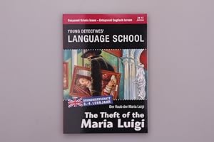 THE THEFT OF THE MARIA LUIGI. Gespannt Krimis lesen - Entspannt Englisch lernen