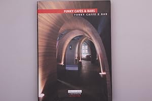 FUNKY CAFES & BARS - FUNKY CAFFE E BAR.