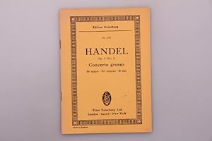 HANDEL OP 3. NO. 2 CONCERTO GROSSO. Bb major - Sib majeur - B dur