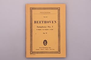 BEETHOVEN SYMPHONY NO. 7. A major - la majeur - A dur Op. 92