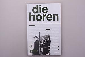 DIE HOREN. Zeitschrift für Literatur, Kunst und Kritik