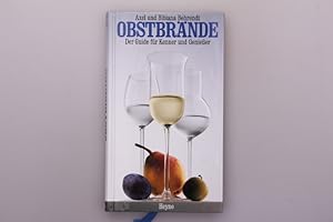 OBSTBRÄNDE. Der Guide für Kenner und Geniesser