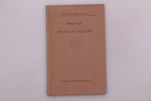 EPISTULAE SELECTAE. Accedunt Traiani et Plini epistulae selctae