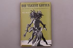 DIE TÄNZER GOTTES. Eine Expedition zu den Pygmäen des Kongogebietes