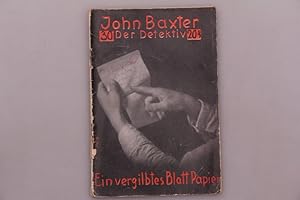 JOHN BAXTER, DER DETEKTIV.