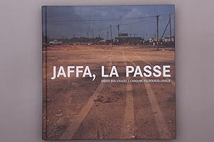 JAFFA, LA PASSE.