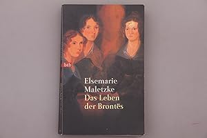 DAS LEBEN DER BRONTËS.