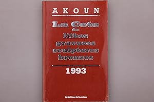 LA COTE DES LITHOS, GRAVURES, AFFICHES, SCULPTURES, BRONZES. 1993