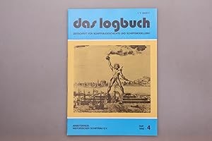 DAS LOGBUCH HEFT 4/1990. Zeitschrift für Schiffbaugeschichte und Schiffsmodellbau