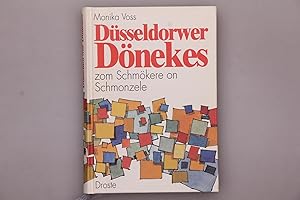 DÜSSELDORWER DÖNEKES. Zom Schmökere on Schmonzele