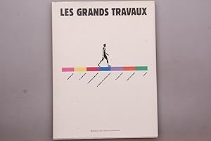 LES GRANDS TRAVAUX.