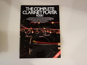 THE COMPLETE CLARINET PLAYER BOOK 1.