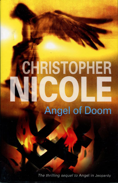 Angel Of Doom By Nicole Christopher Surrey Severn House 2007 First Edition