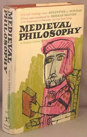 Medieval Philosophy; Selected Readings from Augustine to Buridan.