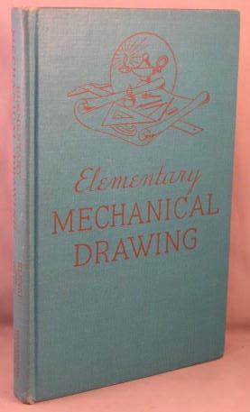 Elementary Mechanical Drawing.