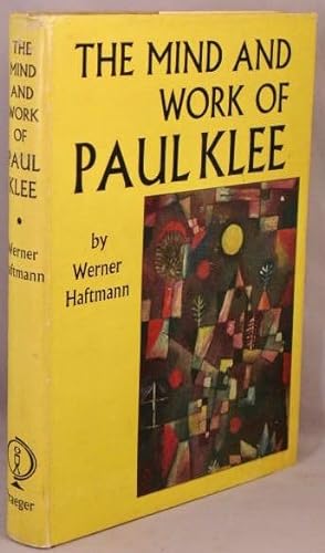 The Mind and Work of Paul Klee.