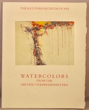 Watercolors from the Abstract Expressionist Era.