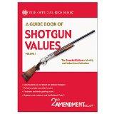 A Guide Book of Shotgun Values, Volume 1 (Official Red Book)