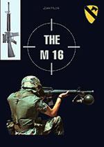 The M 16