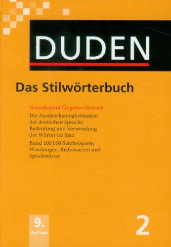 Der Duden in 12 Banden: 2 - Das Stilworterbuch