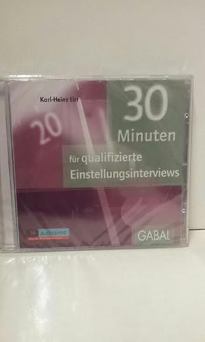 30 Minuten für qualifizierte Einstellungsinterviews, 1 Audio-CD