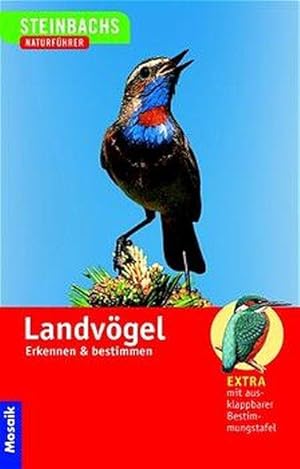 Landvögel. Erkennen und bestimmen