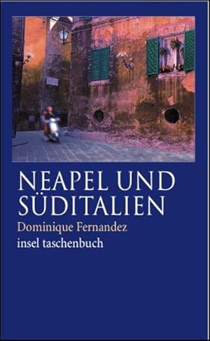 Neapel und Süditalien.