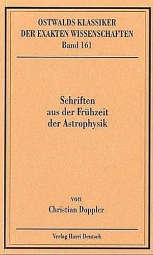 Schriften aus der Frühzeit der Astrophysik.