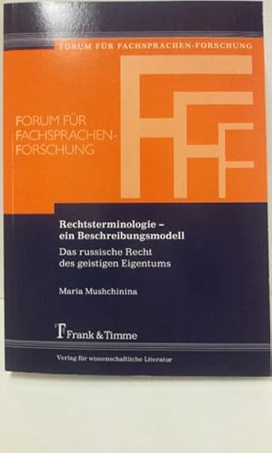 Rechtsterminologie - ein Beschreibungsmodell: Das russische Recht des geistigen Eigentums