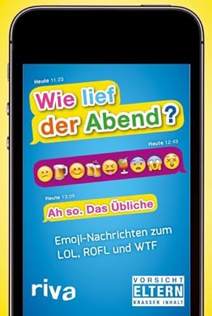 Wie lief der Abend? Emoji-Nachrichten zum LOL, ROFL und WTF