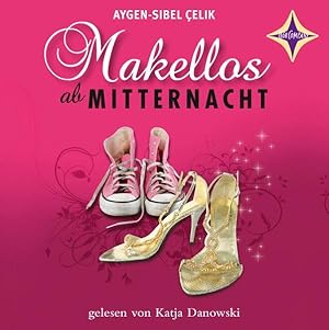 Makellos ab Mitternacht (2 Audio-CDs)