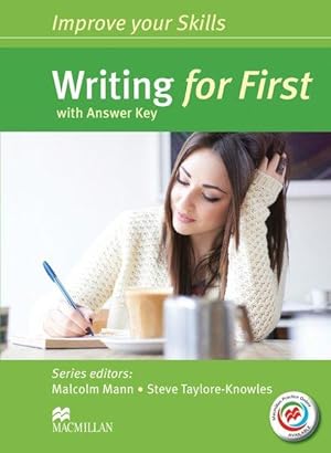 Writing for First (FCE): Student's Book with MPO and Key Improve Your Skills for First (FCE):