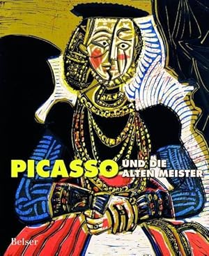 Picasso und die Alten Meister