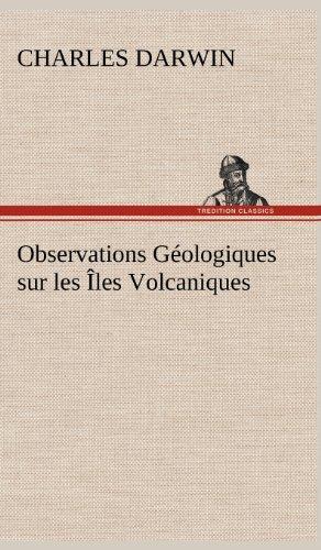 Observations Géologiques sur les Îles Volcaniques