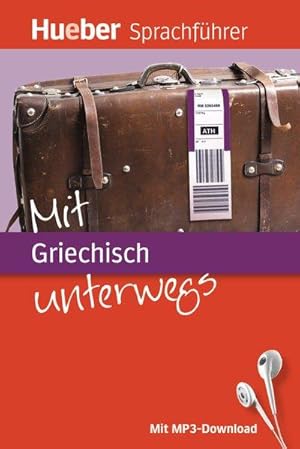 Mit Griechisch unterwegs