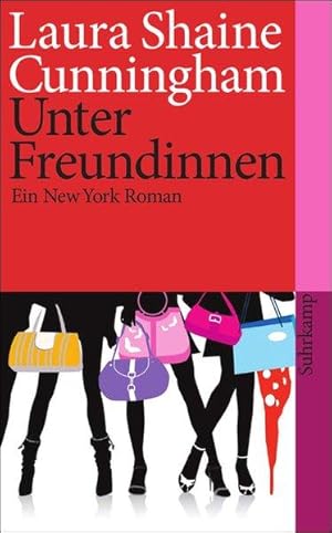 Unter Freundinnen: Ein New York Roman