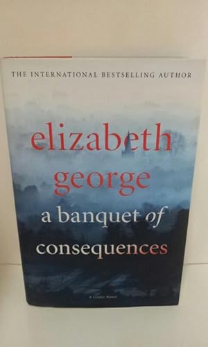 A Banquet of Consequences: Inspector Lynley 06