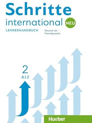 Schritte international Neu 2 Deutsch als Fremdsprache / Lehrerhandbuch