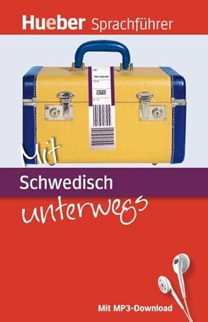 Mit Schwedisch unterwegs: Buch mit MP3-Download