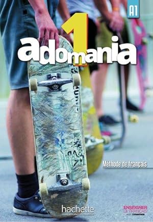Adomania 1 Méthode de français / Kursbuch + DVD-ROM (mit Lösungsheft)